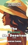 The Forever She Deserves by Lauren Lacey