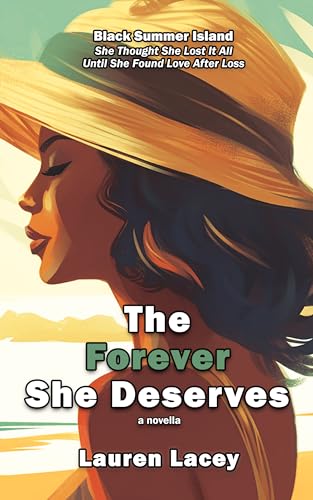 The Forever She Deserves (Black Summer Island, #3)