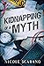 Kidnapping of a Myth (Autop...