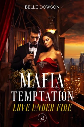 Mafia Temptation (Book 2): Love Under Fire