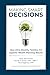 Making Smart Decisions: How...