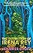 The Extinction of Irena Rey