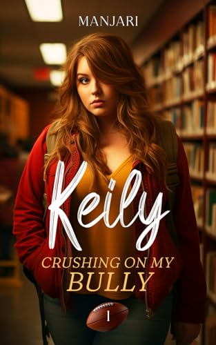 Crushing On My Bully (Paperback)