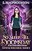 No Sleep Till Doomsday (The Crystal Sorceress Series Book 3)