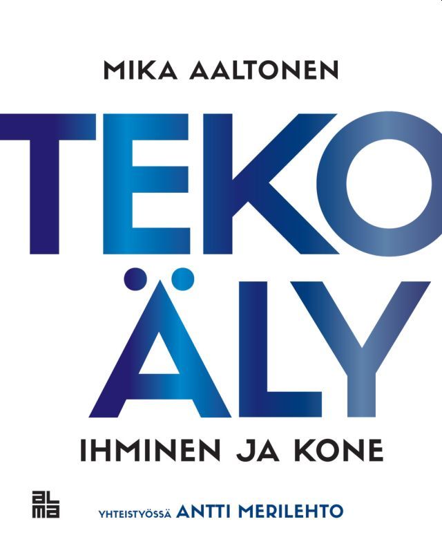 Tekoäly - Ihminen ja kone