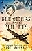 Blenders and Bullets: Smugg...