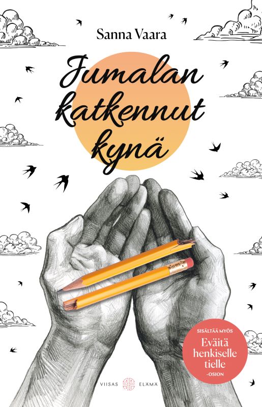 Jumalan katkennut kynä (Hardcover)