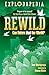 Rewild: Can Nature Heal Our World?
