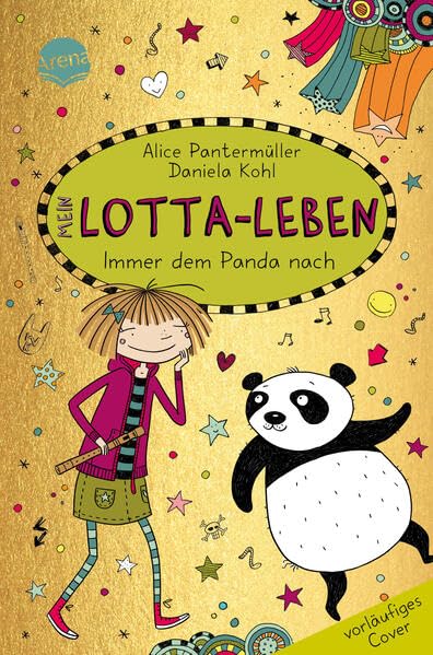 Immer dem Panda nach (Mein Lotta-Leben #20)