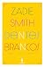 Dentes Brancos (Portuguese Edition)