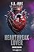Heartbreak Lover: Edizione italiana (Broken Hearts Academy Vol. 2) (Italian Edition)