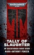 Tally of Slaughter (Warhammer 40,000)