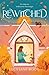 Rewitched (Rewitched #1)