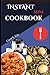 Instant Mini Cookbook by Carol S. Eric