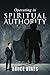 Operating In Spiritual Auth...