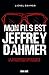 Mon fils est Jeffrey Dahmer...