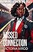 Missed Connection: 10-Minut...