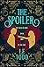 The Spoiler by L.E. Todd