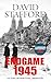ENDGAME 1945 victory, retribution, liberation by David Stafford