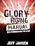 Glory Rising Manual: Keys t...
