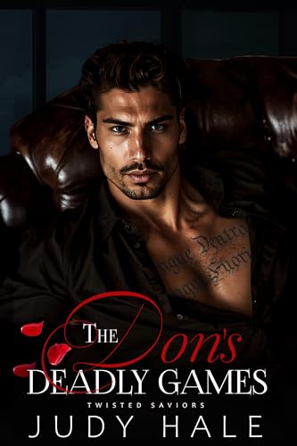 The Don's Deadly Games (Twisted Saviors #1)