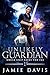 Unlikely Guardian (Uncle Chip Saves the Fae #1) by Jamie Davis