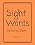 Sight Words Coloring Book P...
