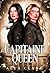 Capitaine Queen: Romance lesbienne militaire (Capitaine Queen & Emma Toska ( une série lesbienne militaire )) (French Edition)