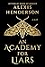 An Academy for Liars