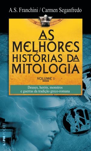 As melhores histórias da Mitologia - Vol. 1 (Paperback)