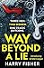 Way Beyond A Lie: A twisty psychological thriller set in Edinburgh and Prague (Introducing Detective Mel Cooper - #1 in series) (Detective Inspector Melissa (Mel) Cooper)
