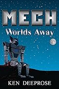 Mech - Worlds Away
