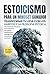 Estoicismo Para Un Mindset Ganador by Logan Mind