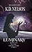 Luminary by K.D. Nelson Luminary by K.D. Nelson
