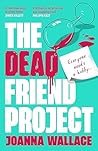 The Dead Friend P...