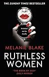 Ruthless Women