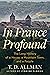 In France Profound: The Lon...
