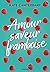 Amour saveur framboise - e-book (French Edition)