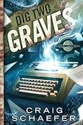Dig Two Graves