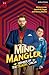 Mind Mangler: Member of the...