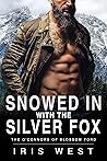 Snowed In With Th...