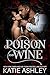 Poison and Wine (The Irish ...