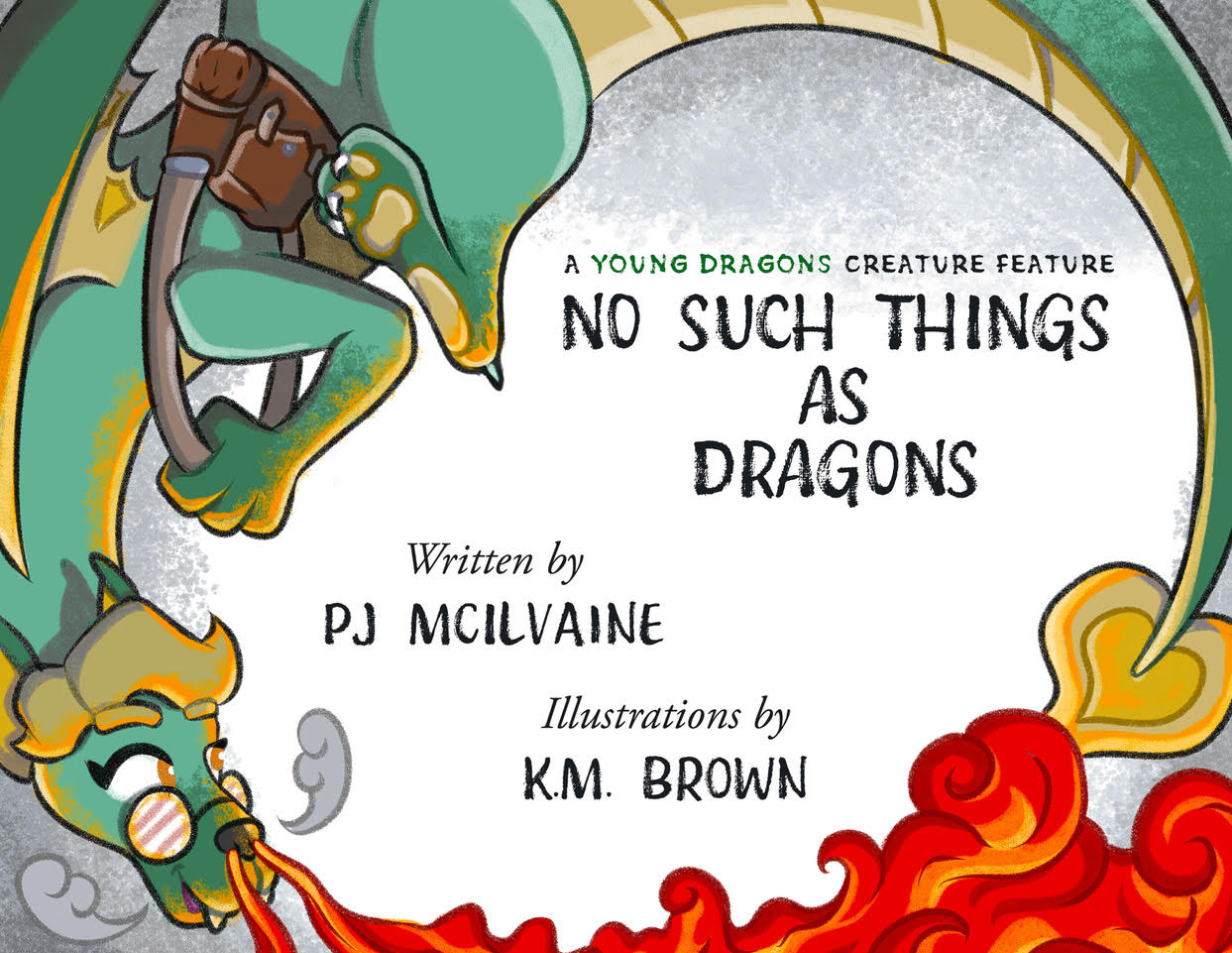NO SUCH THINGS AS DRAGONS