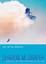 Out of My Dreams (Out of My Mind #3)