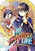 My Isekai Life 06: I Gained a Second Character Class and Became the Strongest Sage in the World! Manga