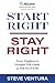 Start Right...Stay Right Cu...