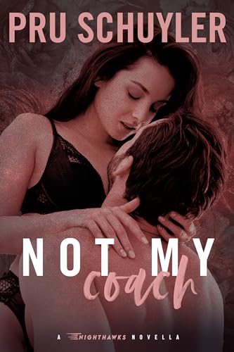 Not My Coach (Nighthawks #4)