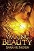 Waking Beauty