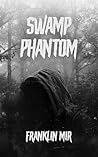 Swamp Phantom