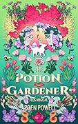 The Potion Gardener